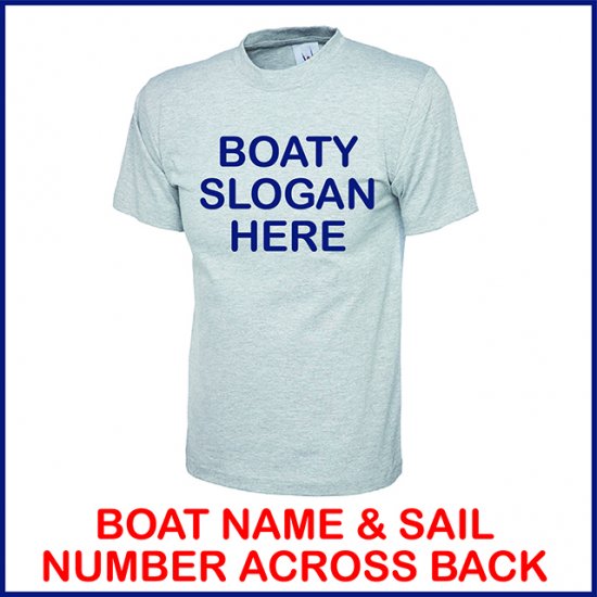 Boaty Slogan T-Shirt - UC302 - Click Image to Close