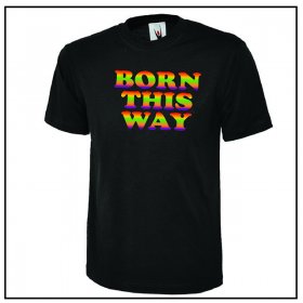 Born This Way Mens T-Shirt