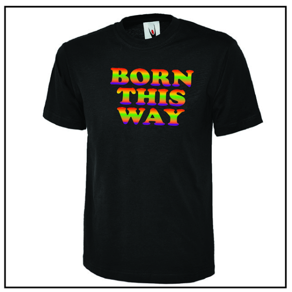 (image for) Born This Way Mens T-Shirt