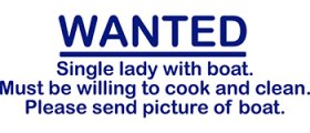 Wanted, Single lady....