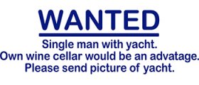 Wanted, Single man....
